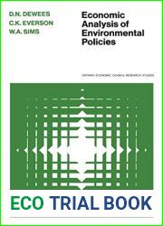 Economic Analysis of Environmental Policies (Ontario Economic Council Research Studies; 2)