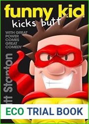Funny Kid Kicks Butt (Funny Kid, #6)