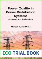 Power Quality in Power Distribution Systems: Concepts and Applications