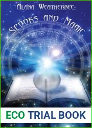 Spooks and Magic (Alana Weatherbee, #2)