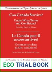 Can Canada Survive?: Under What Terms and Conditions? (Transactions of the Royal Society of Canada M?moires de la Soci?t? royale du Canada)