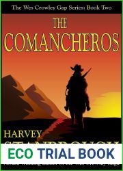The Comancheros (Wes Crowley Gap Book 2)