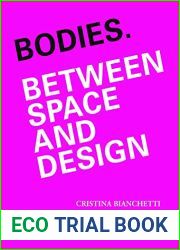 Bodies. Between Space and Design