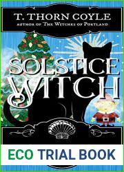 Solstice Witch: A Cozy Paranormal Cat Mystery (A Seashell Cove Paranormal Mystery Book 6)