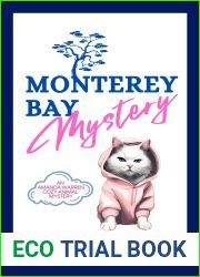 Monterey Bay Mystery (Amanda Warren Cozy Animal Mystery Book 1)