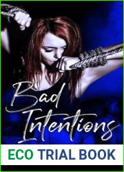 Bad Intentions (Hellborn #4)