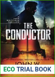 THE CONDUCTOR (A Jack Whitfield Thriller)
