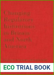 Regulatory Institutions in N.A.