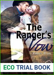 The Ranger|s Vow (Pikes Run Book 9)
