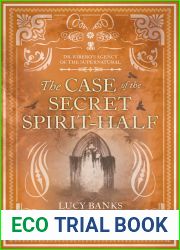 The Case of the Secret Spirit-Half (5)