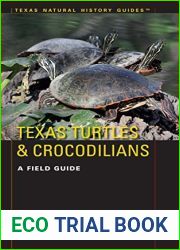 Texas Turtles and Crocodilians: A Field Guide
