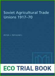 Soviet agricultural trade unions, 1917-70