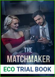 The Matchmaker: Book Eight