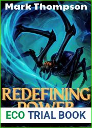 Redefining Power : Monster Evolution LitRPG