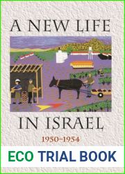 A New Life in Israel: 1950-1954