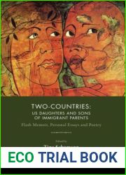 Two-Countries: U.S. Daughters and Sons of Immigrant Parents