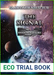 The Signal: Shadow Raptors; Volume 2