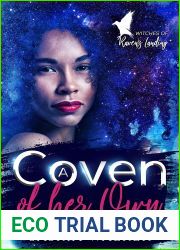 A Coven of Her Own (Witches of Raven|s Landing Book 1)