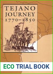 Tejano Journey, 1770-1850