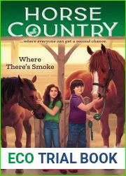 Where There|s Smoke (Horse Country #3)