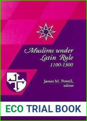 Muslims Under Latin Rule, 1100-1300 (Princeton Legacy Library, 1099)