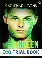 Green Way Out (Ogorth Clan #2)
