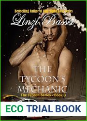 The Tycoon|s Mechanic (The Tycoon #3)