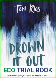 Drown It Out