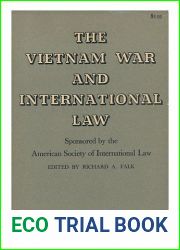 The Vietnam War and International Law, Volume 1 (American Society of International Law)