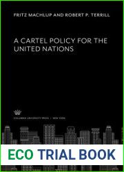 A Cartel Policy for the United Nations