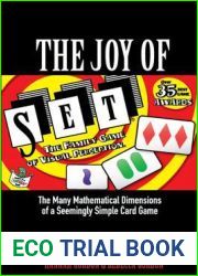 The Joy of SET: The Many Mathematical Dimensions of a Seemingly Simple Card Game