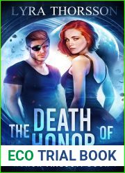 The Death of Honor (Honor Trilogy Book 1)