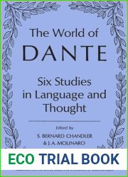 The world of Dante; six studies in language and thought