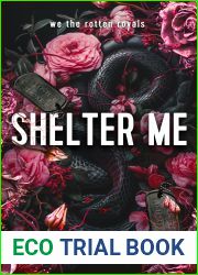 Shelter Me: A Royal Bodyguard Romance Standalone (Lose Me Book 3)