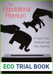 The Reputational Premium: A Theory of Party Identification and Policy Reasoning