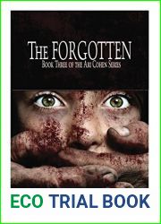 The Forgotten - Book 3 in the Ari Cohen series