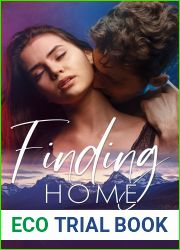 Finding Home (Being Home, #2)