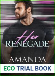Her Renegade (Steele Shadows Mercenaries)