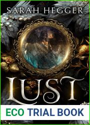 Lust (Hell Bound Book 1)