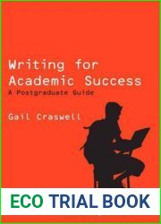 Writing for Academic Success: A Postgraduate Guide (SAGE Study Skills Series)