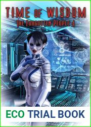 Time of Wisdom (Forgotten People Book 4)