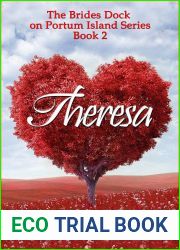 Theresa (Brides Dock On Portum Island! Book 2)