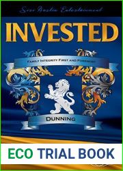 Invested (Dunning Trilogy, #1)