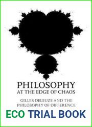 Philosophy at the Edge of Chaos: Gilles Deleuze and the Philosophy of Difference (Toronto Studies in Philosophy)