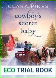 Cowboy|s Secret Baby: Trinity Falls Sweet Romance - Icicle Christmas - Book 1