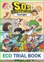Food Fight! (S.O.S.: Society of Substitutes #3)