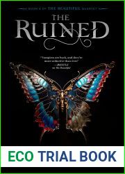 The Ruined (The Beautiful, #4)
