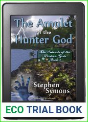 Amulet of the Hunter God, The (The Islands of the Sixteen Gods, #1)