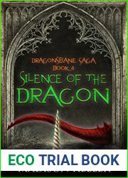 Silence of the Dragon (Dragonsbane Saga #4)