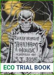 Sixty Years of Arkham House: A History and Bibliography